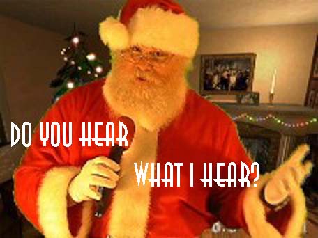 Do You Hear What I Hear?